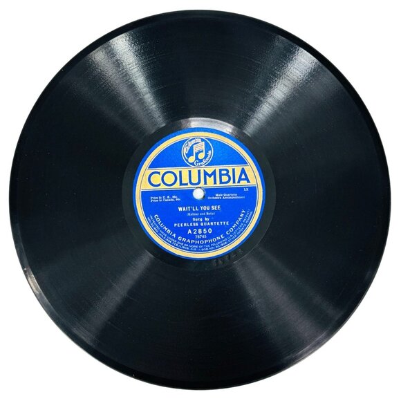 Peerless Quartette Wait'll You See 10in Shellac 78 RPM Columbia A2850 - Picture 1 of 4